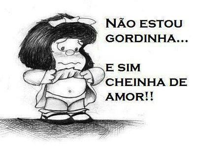 Não estou gordinha, estou cheinha de amor