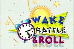 250px-Wake,_Rattle,_and_Roll.jpg