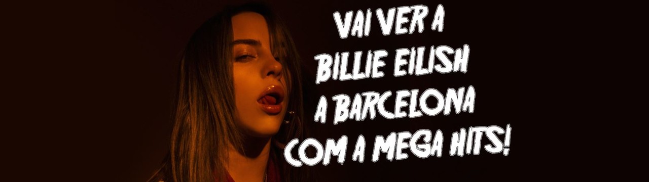 mega_hits_billieeilish_barcelona_1600x45012063310_ mega_hits_billieeilish_barcelona_1600x45012063310_